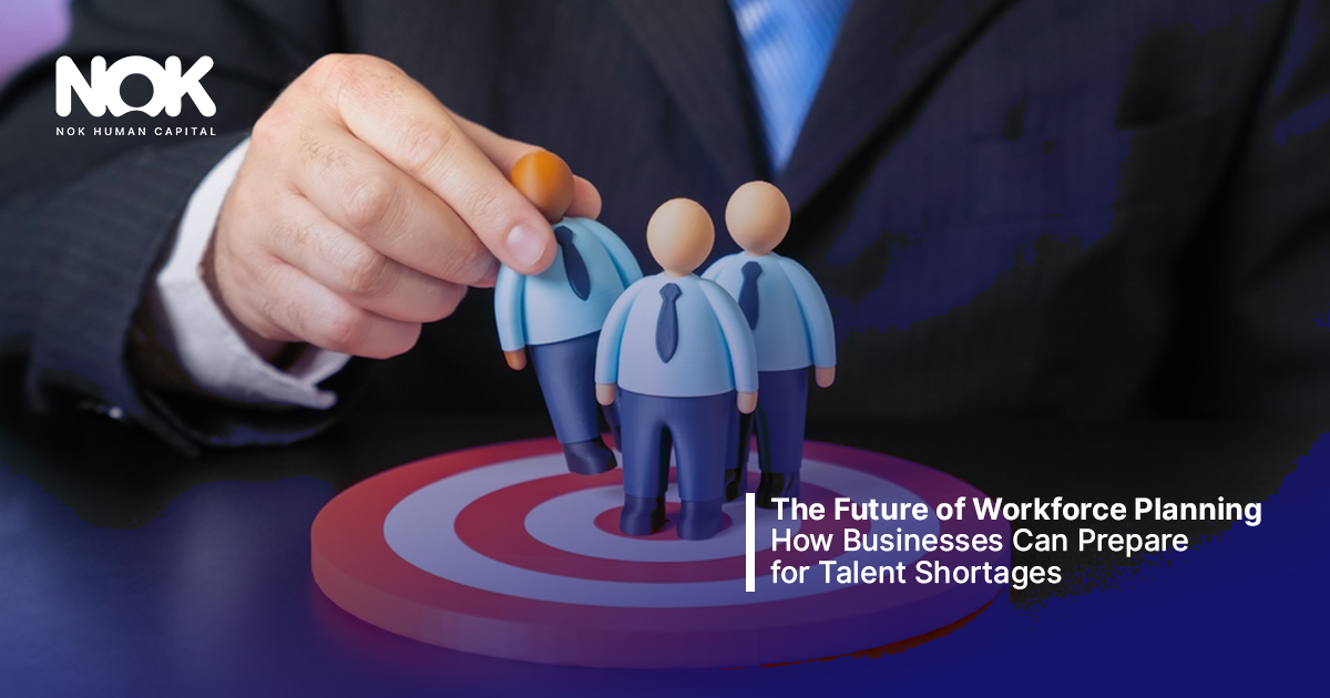 How Businesses Can Prepare for Talent Shortages