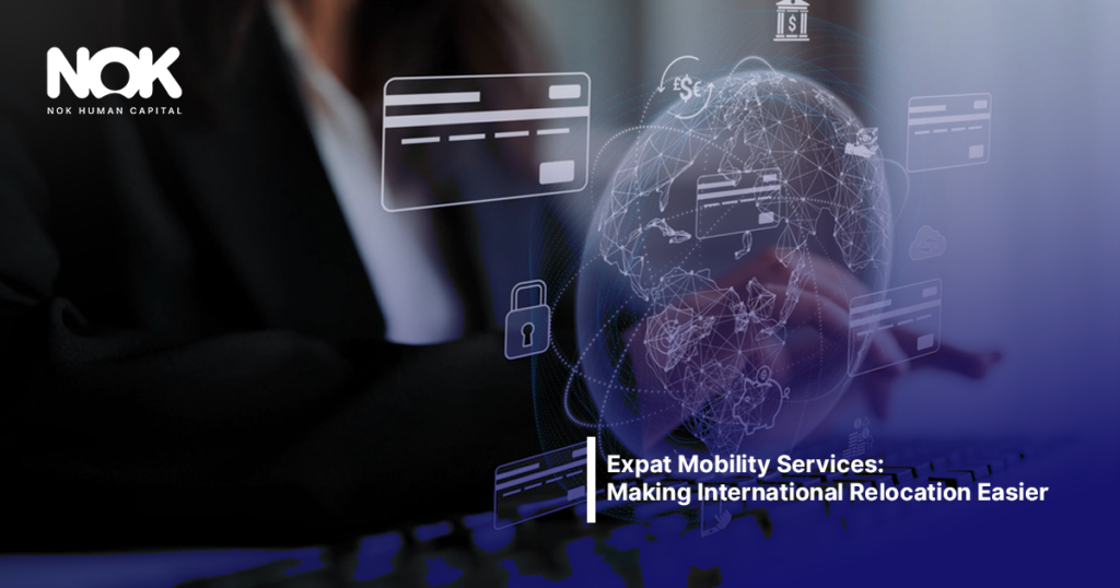 Expat Mobility Services: Making International Relocation Easier